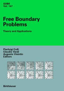 Free boundary problems : theory and applications / Pierluigi Colli, Claudio Verdi, Augusto Visintin, editors.