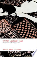 French decadent tales / Stephen Romer.