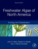 Freshwater algae of North America : ecology and classification / edited by John D. Wehr Louis Calder Center--Biological Station, Fordham University, Armonk, New York, USA), Robert G. Sheath (Department of Biological Sciences, California State University San Marcos, San Marcos, California, USA), J. Patrick Kociolek (Department of Ecology and Evolutionary Biology and Museum of Natural History, Boulder, Colorado, USA, University of Michigan Biological Station, Pellston, Michigan, USA)