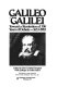 Galileo Galilei : toward a resolution of 350 years of debate / edited by Paul Poupard ; with Epilogue by John Paul II ; foreword by Donald S. Nesti ; translation by Ian Campbell.