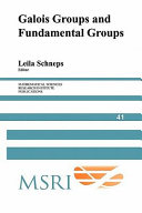 Galois groups and fundamental groups / edited by Leila Schneps.