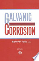 Galvanic corrosion Harvey P. Hack, editor.