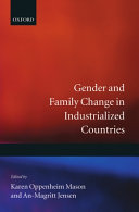 Gender and family change in industrialized countries / edited by Karen Oppenheim Mason and An-Magritt Jensen.
