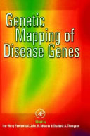 Genetic mapping of disease genes / edited by Ivar-Harry Pawlowitzki, J. H. Edwards, Elizabeth A. Thompson.