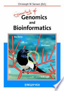Genomics and bioinformatics / edited by Christoph W. Sensen.