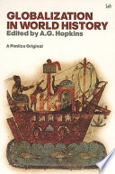 Globalization in world history / edited by A.G. Hopkins.