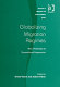 Globalizing migration regimes : new challenges to transnational cooperation / edited by Kristof Tamas and Joakim Palme.