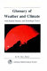 Glossary of weather and climate : with related oceanic and hydrologic terms / editor Ira W. Geer.