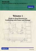 Guide to good practice for scaffolding with tubes and fittings / National Access & Scaffolding Confederation.