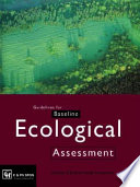 Guidelines for baseline ecological assessment / Institute of Environmental Assessment.