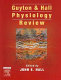 Guyton & Hall physiology review / edited by John E. Hall.