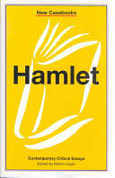 Hamlet : William Shakespeare / edited by Martin Coyle.