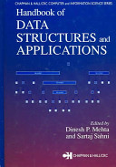 Handbook of data structures and applications / edited by Dinesh P. Mehta and Sartaj Sahni.
