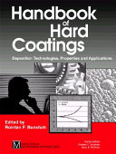 Handbook of hard coatings / edited by Rointan F. Bunshah.