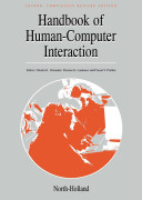 Handbook of human-computer interaction / edited by Martin G. Helander, Thomas K. Landauer, Prasad V. Prabhu.