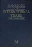 Handbook of international trade / Michael Z. Brooke [and] Peter J. Buckley [editors].