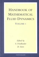 Handbook of mathematical fluid dynamics. edited by S.J. Friedlander, D. Serre.