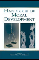 Handbook of moral development edited by Melanie Killen, Judith G. Smetana.