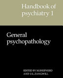 Handbook of psychiatry edited by M. Shepherd and O.L. Zangwill.