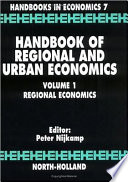 Handbook of regional and urban economics edited by Peter Nijkamp.