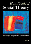 Handbook of social theory / edited by George Ritzer and Barry Smart.