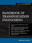 Handbook of transportation engineering / Myer Kutz, editor.