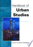 Handbook of urban studies / edited by Ronan Paddison.
