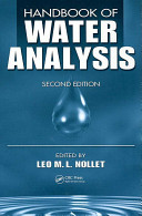 Handbook of water analysis / edited by Leo M. L. Nollet.