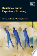 Handbook on the experience economy edited by Jon Sundbo, Flemming Sørensen.