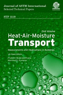 Heat-air-moisture transport. measurements and implications in buildings / JAI guest editors, Phalguni Mukhopadhyaya, Mavinkal K. Kumaran.