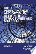 High performance and optimum design of structures and materials / editors, W.P. De Wilde, S. Hernandez, C.A. Brebbia.
