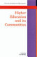 Higher education and its communities / edited by Ian McNay.