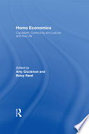 Homo economics : capitalism, community and lesbian and gay life / edited by Amy Gluckman and Betsy Reed.