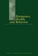Hormones, health, and behavior : a socio-ecological and lifespan perspective / edited by C. Panter-Brick and C.M. Worthman.