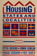 Housing, states and localities / Peter Dickens ... (et al.).