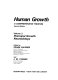 Human growth : a comprehensive treatise / edited by Frank Falkner and J.M. Tanner