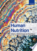 Human nutrition / edited by Catherine Geissler, Hilary Powers.
