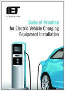 IET code of practice on electric vehicle charging equipment installation.