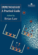 Immunoassay : a practical guide / edited by Brian Law.