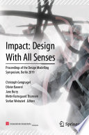 Impact: Design With All Senses Proceedings of the Design Modelling Symposium, Berlin 2019 / edited by Christoph Gengnagel, Olivier Baverel, Jane Burry, Mette Ramsgaard Thomsen, Stefan Weinzierl.