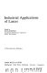 Industrial applications of lasers / edited by Hans Koebner.