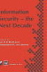 Information security -the next decade : proceedings of the IFIP TC11 Eleventh International Conference on Information Security, IFIP/Sec '95 / edited by Jan H. P. Eloff and Sebastiaan H. von Solms.