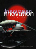Innovation : award-winning industrial design / Industrial Designers Society of America.