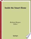 Inside the smart home / Richard Harper (ed.).