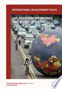 International development policy. editor-in-chief, Gilles Carbonnier ; coordinator, Marie Thorndahl ; editorial board, Jean-Louis Arcand ... [et al.].