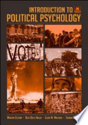 Introduction to political psychology / Martha Cottam ... [et al.].