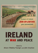 Ireland at war and peace / edited by Alison O'Malley-Younger and John Strachan.