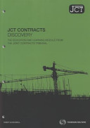 JCT contracts discovery : the education and learning module from the Joint Contracts Tribunal.