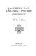 Jacobean and Caroline poetry : an anthology / edited by T.G.S. Cain.