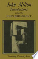 John Milton - introductions / (by) Roy Daniells ... (and others), edited by John Broadbent.